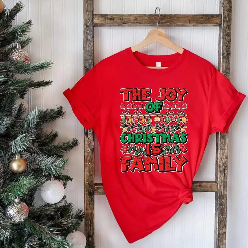 Christmas Family Shirts- The Joy Of Christmas Is Family - Christmas tree