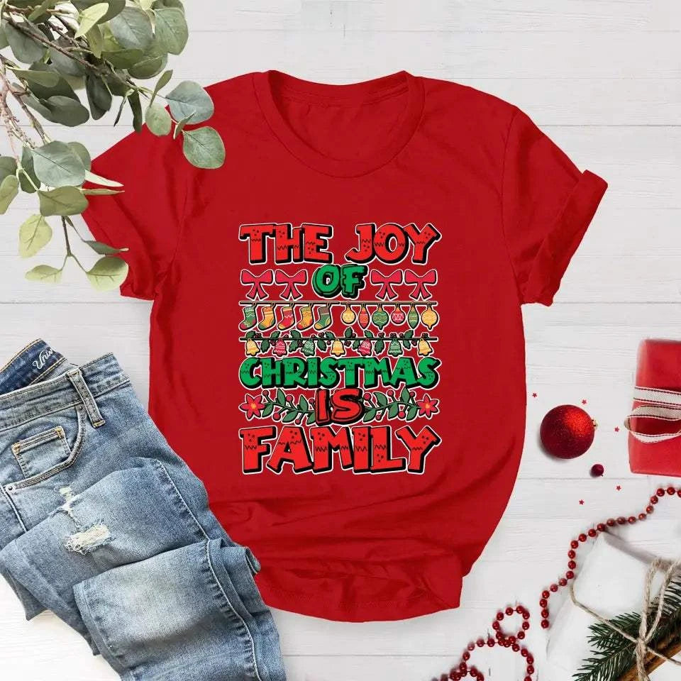 Christmas Family Shirts- The Joy Of Christmas Is Family - Christmas tree