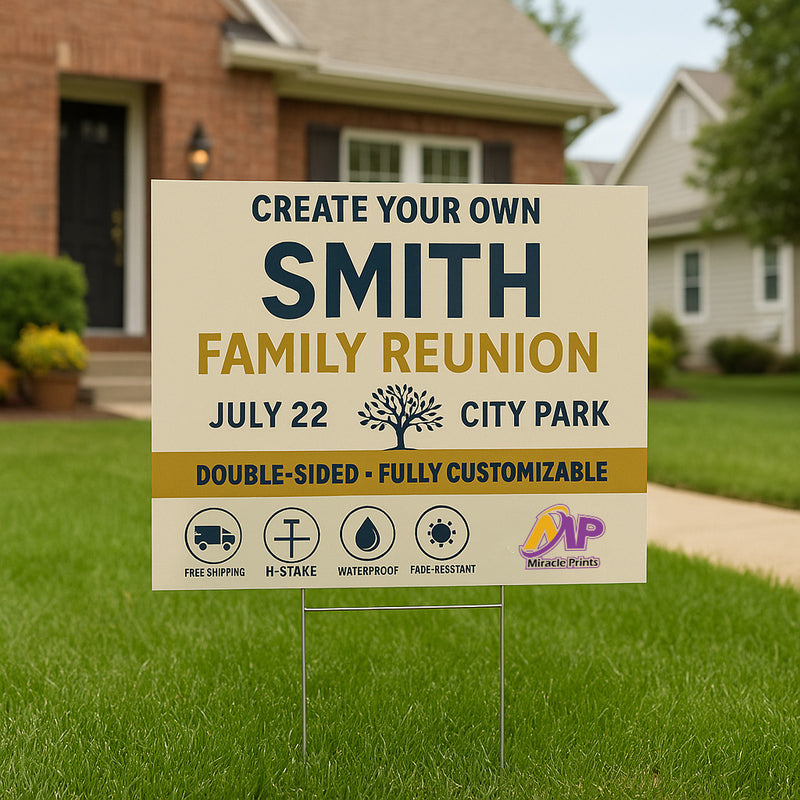 Create Your Own Custom Yard Sign – Double Sided, Personalized with Image, Logo, Text & Colors – Miracle Prints (USA Made)