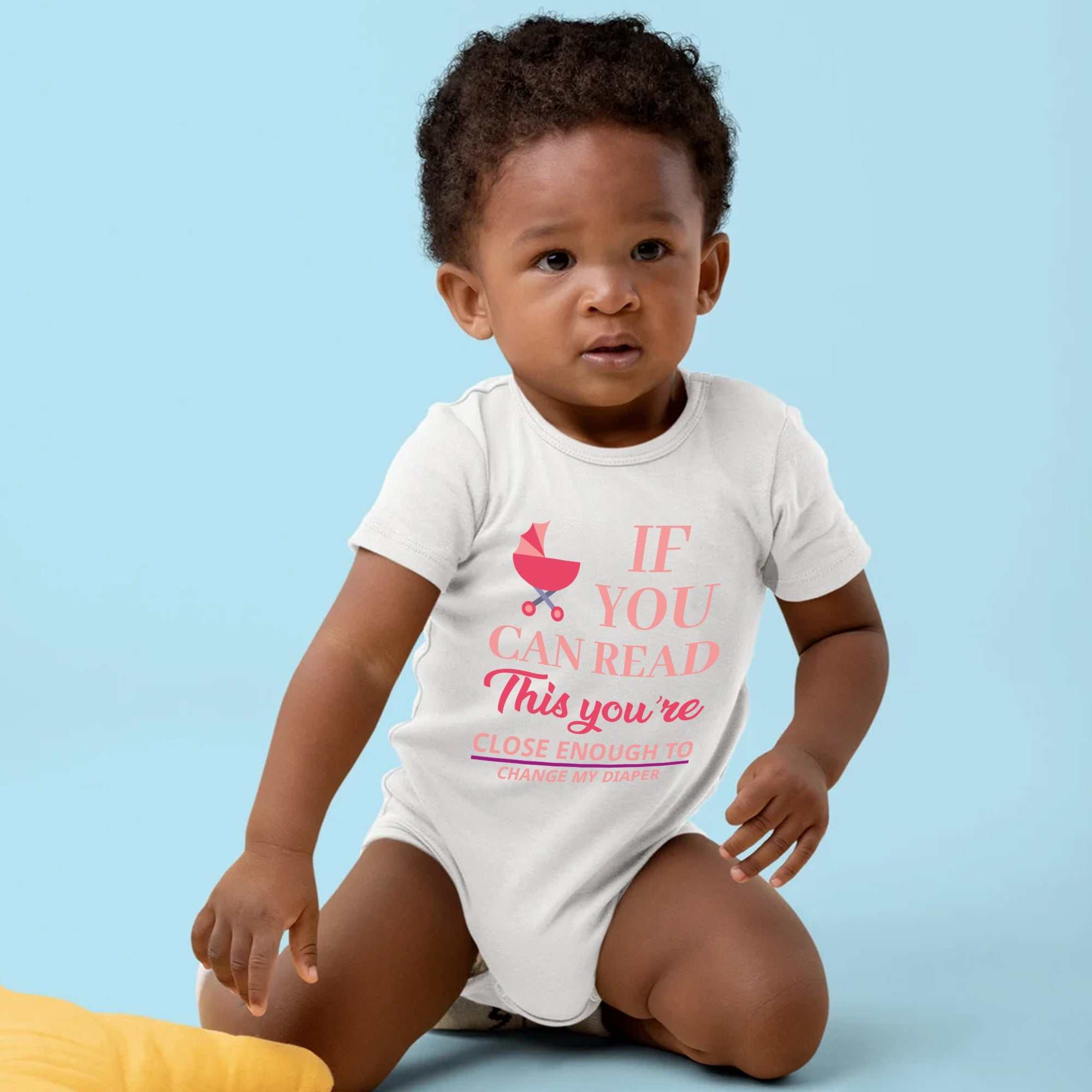 If You Can Read This You're Close Enough To Change My Diaper Baby Onesie® - Pregnancy Announcement Baby Onesie®, Baby Name Onesie®