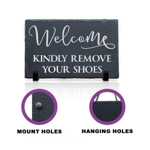 Kindly Remove Your Shoes Sign, Kindly Remove Your Shoes Plaque, Welcome Sign, Welcome Plaque, Remove Your Shoes Slate Plaque, Slate Plaque